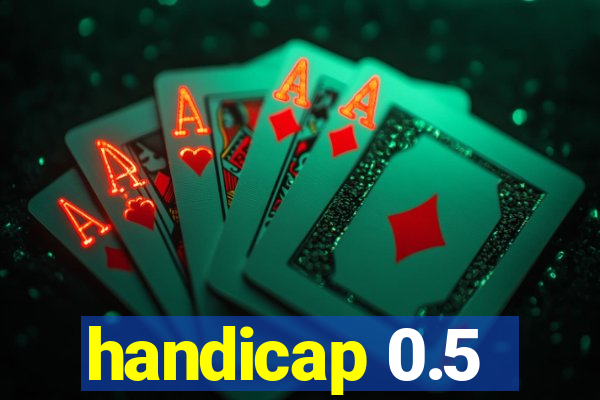 handicap 0.5